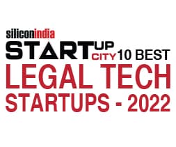 SiliconIndia Startup City: 10 best legal tech startups 2022